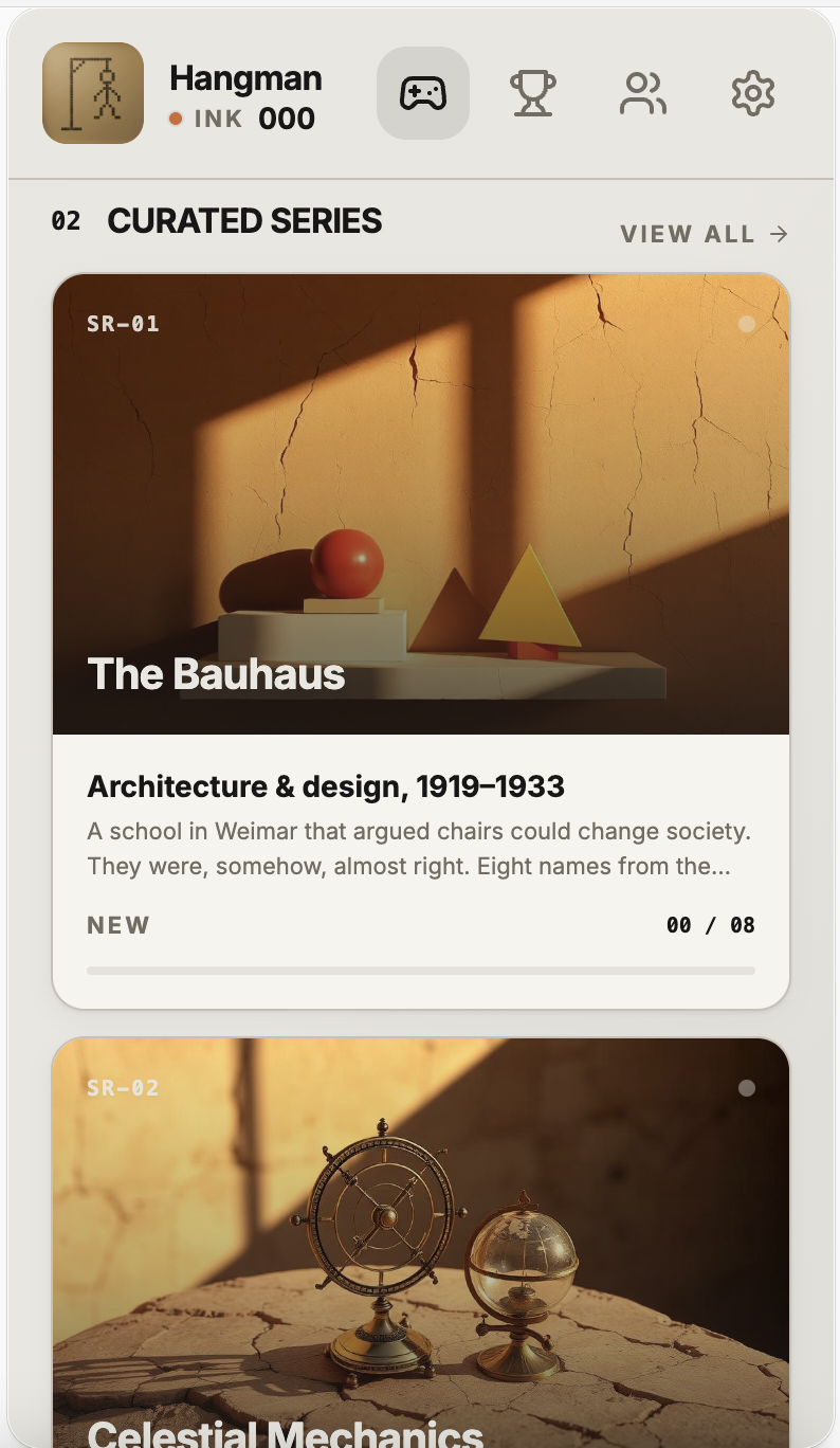 Curated Series screen in the Hangman app featuring The Bauhaus and Celestial Mechanics